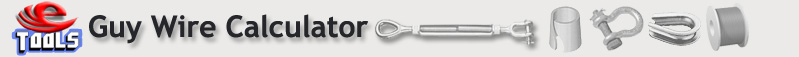 Wireless Estimator Tower Guy Wire Calculator
